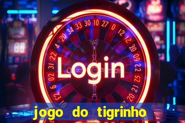 jogo do tigrinho fortune tiger demo